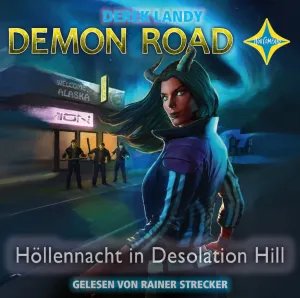 Pochette de Höllennacht in Desolation Hill de Rainer Strecker - Derek Landy