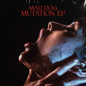 Pochette de Mutation EP de DJ Mad Dog