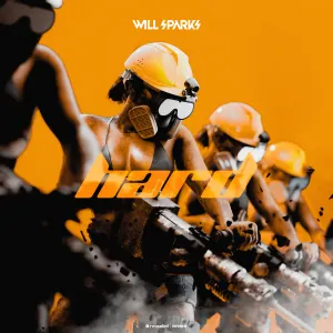 Pochette de HARD de Will Sparks