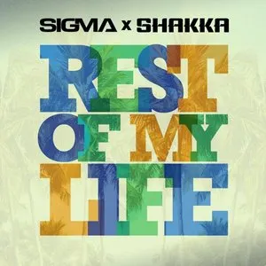 Pochette de Rest of My Life de Sigma