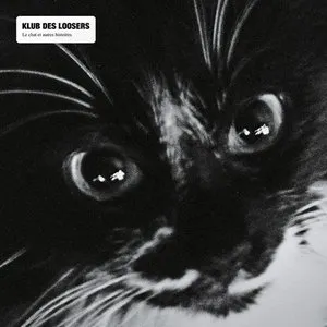 Pochette de Le chat et autres histoires de Klub des Loosers