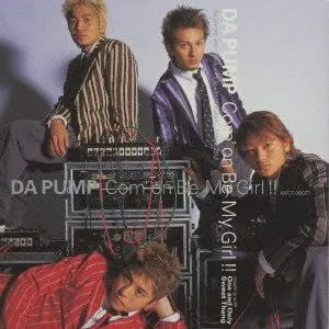 Pochette de Com’on! Be My Girl! de DA PUMP