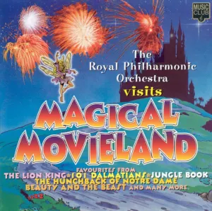 Pochette de The Royal Philharmonic Orchestra visits Magical Movieland de Royal Philharmonic Orchestra