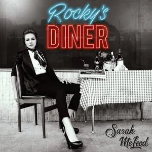 Pochette de Rocky’s Diner de Sarah McLeod