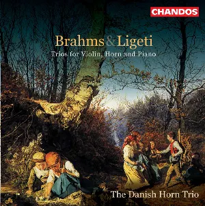 Pochette de Trios for Violin, Horn and Piano de Johannes Brahms - György Ligeti