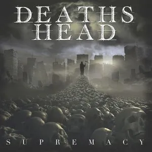 Pochette de Supremacy de Deaths Head