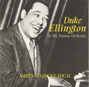 Pochette de Happy Go Lucky Local de Duke Ellington and His Orchestra