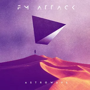 Pochette de Astrowave EP de FM Attack