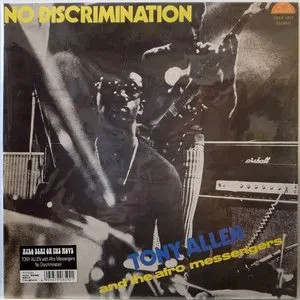 Pochette de No Discrimination de Tony Allen & His Afro Messengers