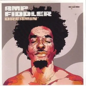 Pochette de Dreamin' de Amp Fiddler