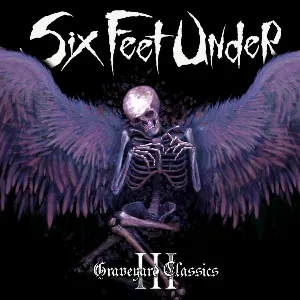 Pochette de Graveyard Classics III de Six Feet Under