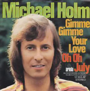 Pochette Gimme Gimme Your Love / Oh Oh July