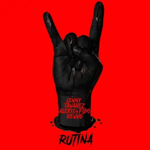 Pochette de Rutina de Alexis & Fido - KEVVO - Lenny Tavárez