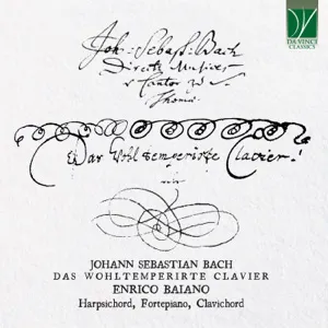 Pochette Johann Sebastian Bach: Das Wohltemperierte Clavier