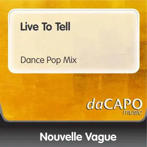 Pochette Live to Tell (Dance Pop Mix)