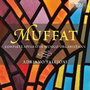 Pochette de Complete Apparatus Musico-Organisticus de Georg Muffat