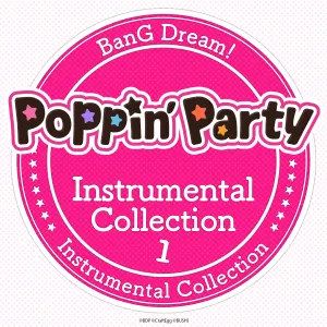 Pochette de Poppin'Party Instrumental Collection 1 de Poppin'Party