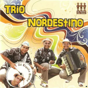 Pochette de Tá Ligado Doido de Trio Nordestino