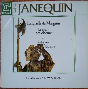 Pochette La Bataille de Marignan / Le Chant des oiseaux / 16 chansons de la Renaissance