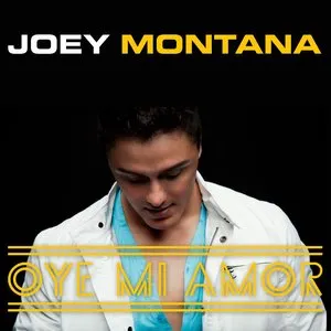 Pochette de Oye mi amor de Joey Montana
