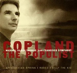 Pochette de Copland: The Populist de Aaron Copland - San Francisco Symphony - Michael Tilson Thomas