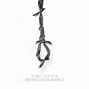 Pochette de Shyne Coldchain II de Vince Staples