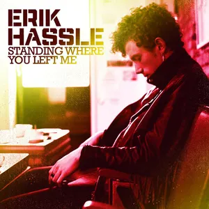 Pochette de Standing Where You Left Me de Erik Hassle
