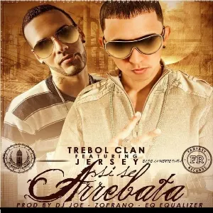 Pochette de Si se arrebata de Trébol Clan