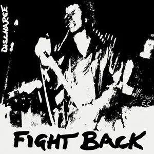 Pochette de Fight Back de Discharge