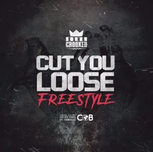 Pochette de Cut You Loose (Freestyle) de KXNG Crooked