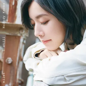 Pochette de I still / Nobody Knows de milet