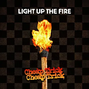 Pochette de Light Up the Fire de Cheap Trick
