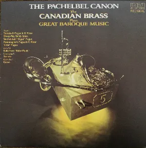 Pochette The Pachelbel Canon: The Canadian Brass Plays Great Baroque Music