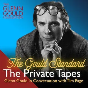 Pochette de Glenn Gould – The Private Tapes de Glenn Gould