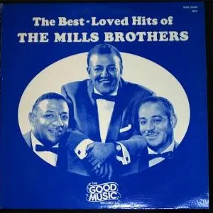 Pochette de The Best-Loved Hits of The Mills Brothers de The Mills Brothers
