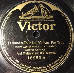 Pochette de I Found a Four Leaf Clover / Two Little Ruby Rings de Paul Whiteman and His Orchestra