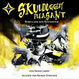 Pochette de Skulduggery Pleasant 5: Rebellion der Restanten de Rainer Strecker - Derek Landy