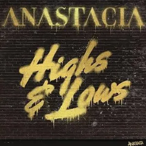 Pochette de Highs & Lows de Anastacia