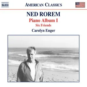 Pochette de Piano Album I / Six Friends de Ned Rorem