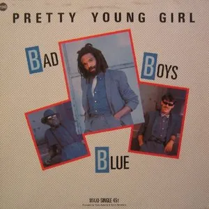 Pochette de Pretty Young Girl de Bad Boys Blue