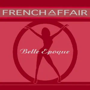Pochette de Belle Epoque de French Affair