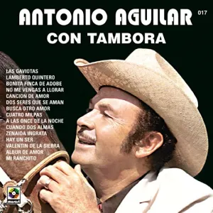 Pochette de Con tambora, vol. 1 de Antonio Aguilar