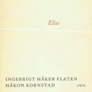 Pochette de Elise de Ingebrigt Håker Flaten