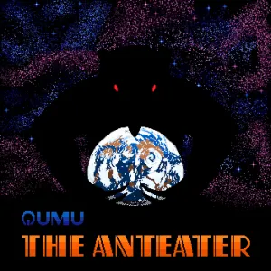 Pochette de The Anteater de Qumu
