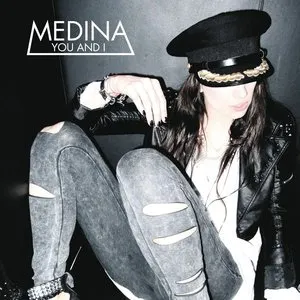 Pochette de You and I (Deadmau5 Radio Edit) de Medina
