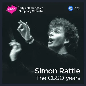 Pochette Simon Rattle: The CBSO Years
