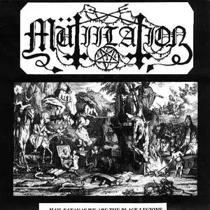 Pochette de Hail Satanas We Are the Black Legions de Mütiilation