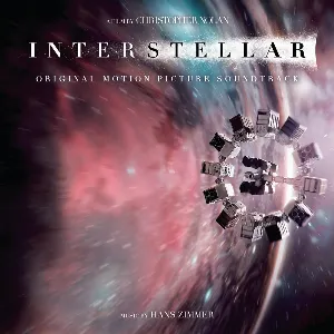 Pochette Interstellar: Original Motion Picture Soundtrack