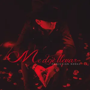 Pochette de Me dejé llevar de Christian Nodal