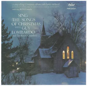 Pochette de Sing the Songs of Christmas with Guy Lombardo and the Royal Canadians de Guy Lombardo and His Royal Canadians